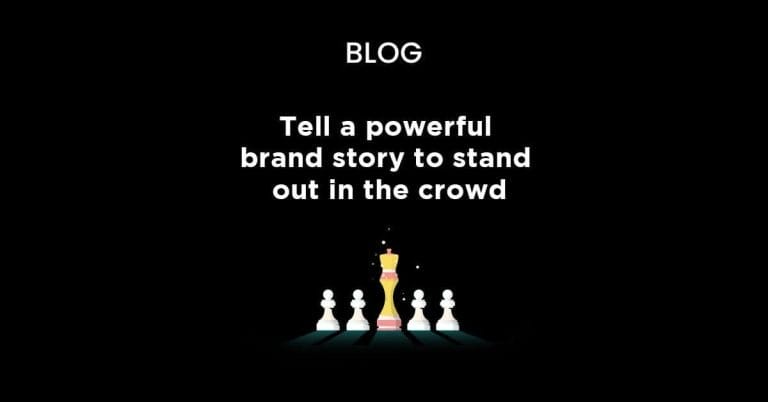 Tell A Powerful Brand Story